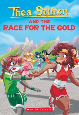 Thea Stilton and the race for the gold  cover image cdn