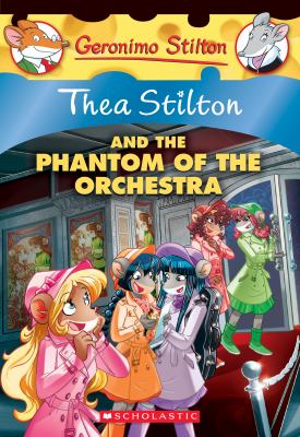 Thea Stilton the phantom of the orchestra cover image