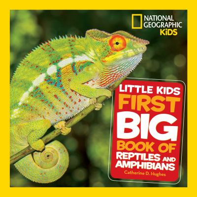 Little kids first big book of reptiles and amphibians cover image