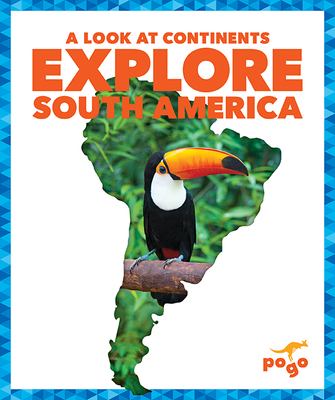 Explore South America cover image