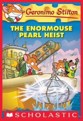 Geronimo Stilton #51: The Enormouse Pearl Heist cover image