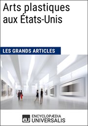 Arts plastiques aux États-Unis cover image cdn