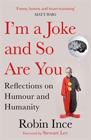 I'm a joke and so are you. Reflections on Humour and Humanity cover image cdn