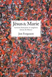 Jésus et marie, version bilingue. Jesus and Mary, bilingual version cover image cdn