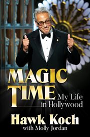 Magic time. My Life in Hollywood cover image cdn
