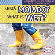 Esta Mojado?= : What Is Wet? cover image cdn