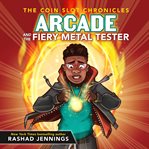 Arcade and the fiery metal tester cover image cdn