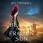 Beasts of the frozen sun cover image cdn