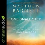 One small step : the life-changing adventure of following God's nudges cover image cdn