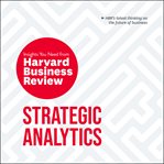 Strategic analytics. The Insights You Need from Harvard Business Review cover image cdn