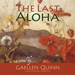 The last aloha : a novel cover image cdn