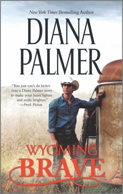 Wyoming Brave A Contemporary Western Romance cover image