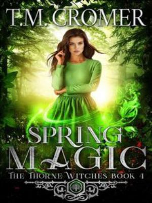 Spring Magic (The Thorne Witches, #4) cover image