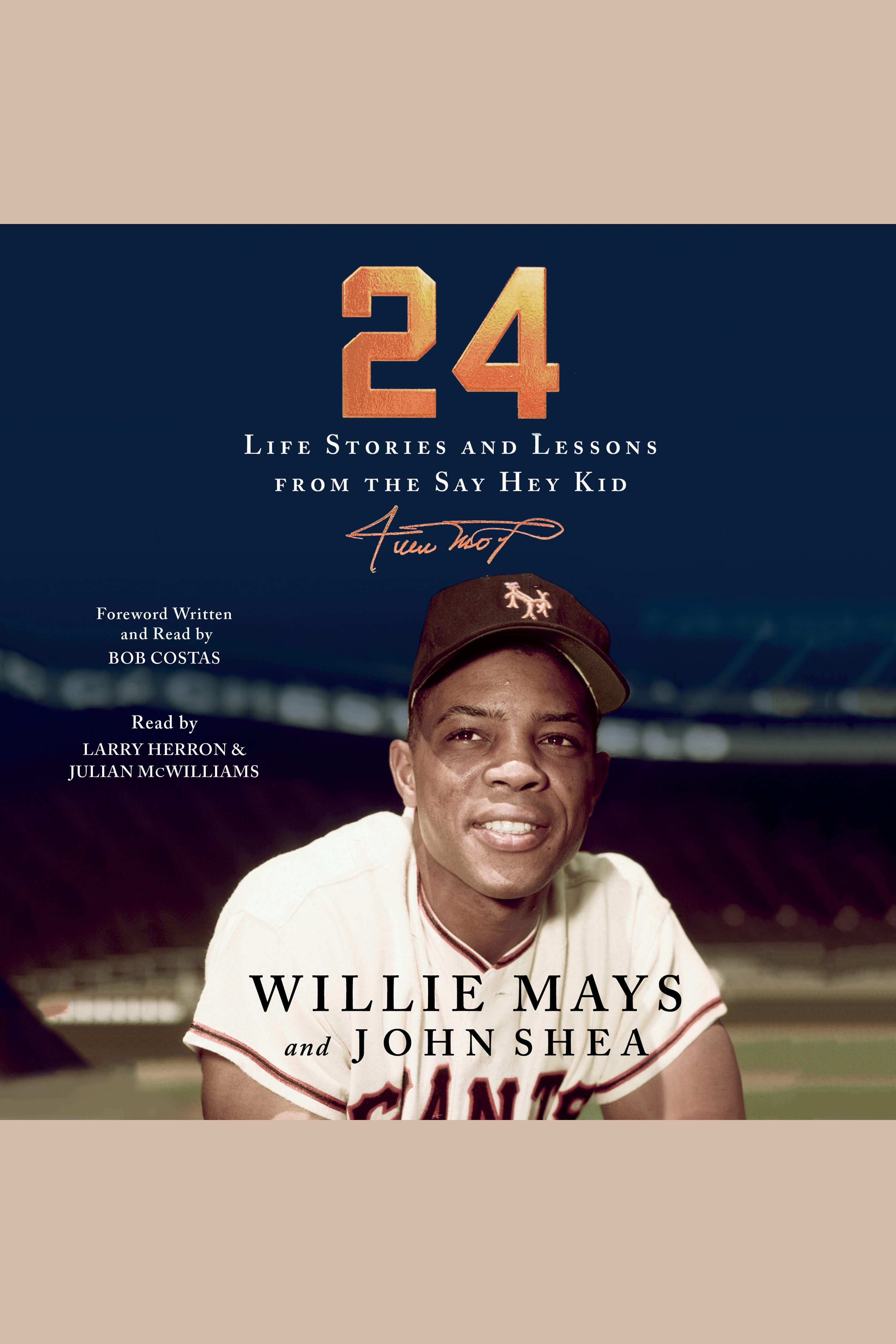 24 Life Stories and Lessons from the Say Hey Kid cover image cdn