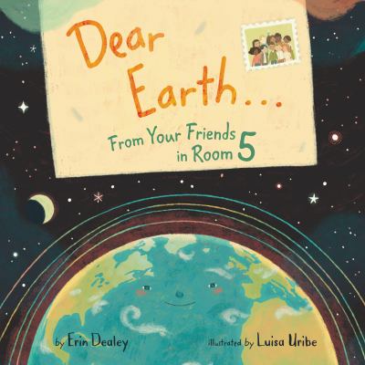 Dear Earth... : from your friends in Room 5  cover image cdn