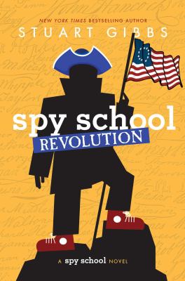 Spy school revolution : a Spy school novel cover image