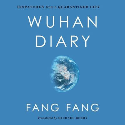 Wuhan diary dispatches from a quarantined city cover image