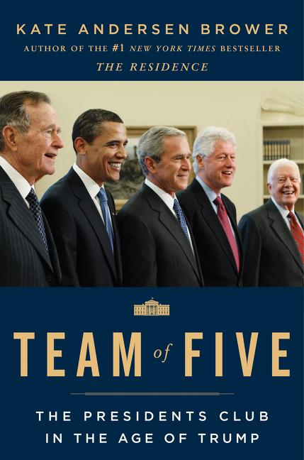 Team of Five The Presidents Club in the Age of Trump cover image cdn