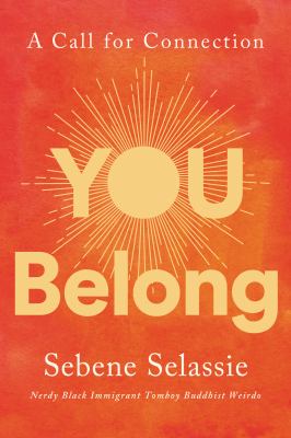 You belong : a call for connection cover image