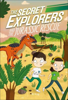 The Secret Explorers and the Jurassic rescue  cover image cdn