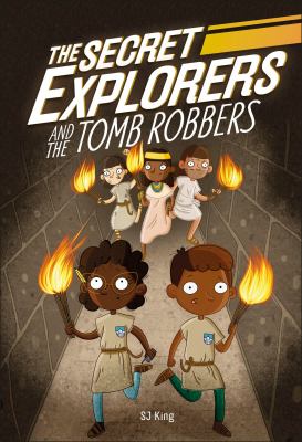 The Secret Explorers and the tomb robbers  cover image cdn