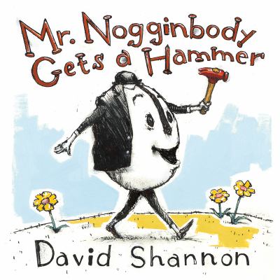 Mr. Nogginbody gets a hammer  cover image cdn