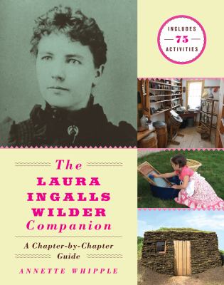 The Laura Ingalls Wilder companion : a chapter-by-chapter guide  cover image cdn