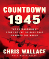 Countdown 1945 the extraordinary story of the atomic bomb and the 116 days that changed the world cover image