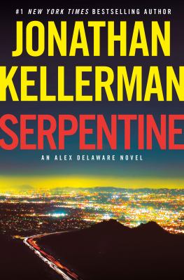 Serpentine : an Alex Delaware novel cover image