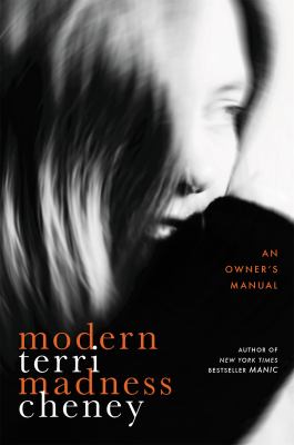 Modern madness : an owner's manual  cover image cdn
