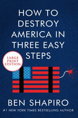 How to destroy America in three easy steps cover image