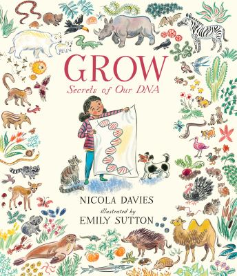 Grow : secrets of our DNA cover image