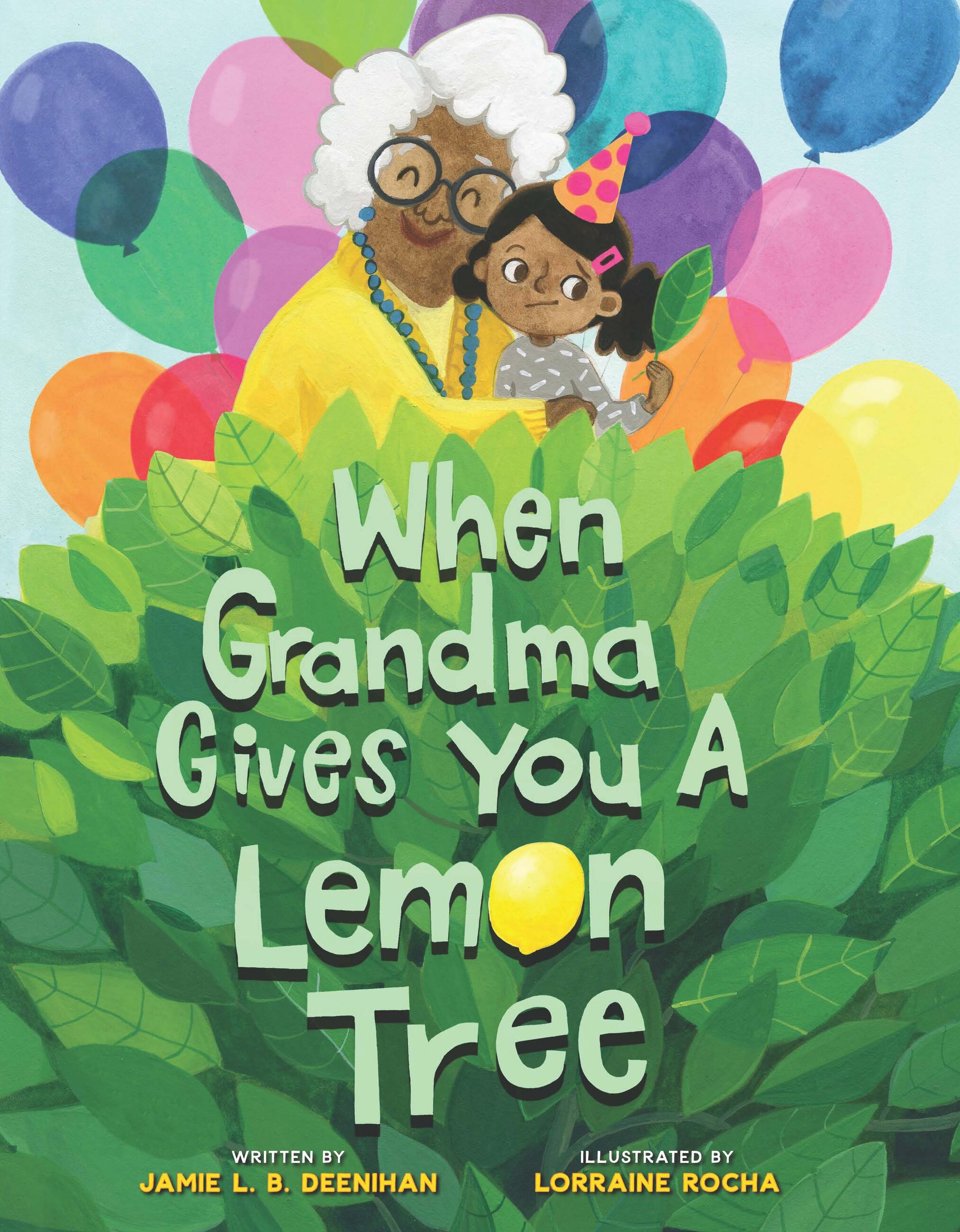 When Grandma Gives You a Lemon Tree cover image cdn