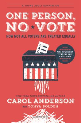 One Person, No Vote (YA edition) How Not All Voters Are Treated Equally cover image