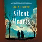 Silent hearts : a novel cover image cdn
