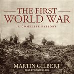 The first world war : a complete history cover image cdn