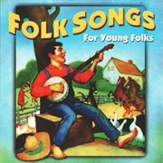 Folk songs for young folks cover image cdn