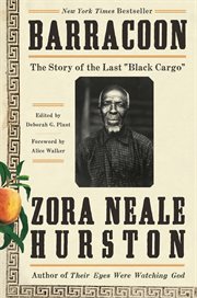 Barracoon : the story of the last "black cargo" cover image cdn