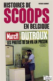 Histoires de scoops en Belgique cover image cdn