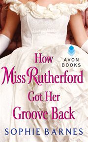 How Miss Rutherford got her groove back cover image cdn