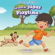 La hora de jugar = : Playtime cover image cdn