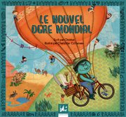 Le nouvel ogre mondial. Album illustré cover image cdn