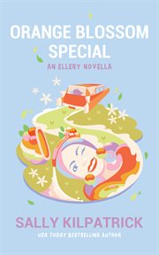 Orange blossom special: an ellery novella cover image cdn