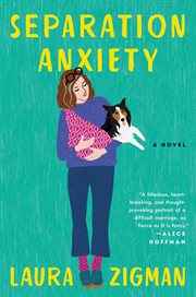 Separation Anxiety : A Novel cover image cdn