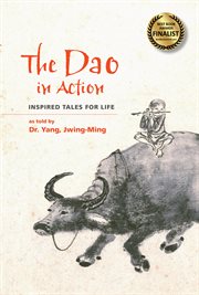 The dao in action : inspired tales for life cover image cdn