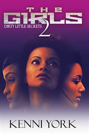 The girls. 2, Dirty little secrets cover image cdn