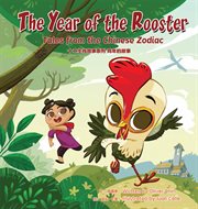 The year of the rooster : tales from the Chinese zodiac cover image cdn