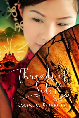 Threads of silk cover image