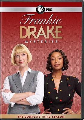 Frankie Drake mysteries. Season 3 cover image