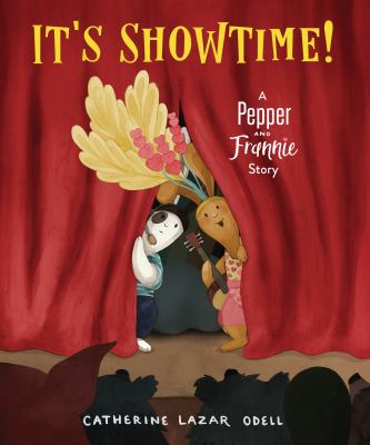 It's showtime! : a Pepper and Frannie Story cover image